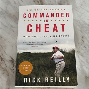 Commander In Cheat How Golf Explains Trump EXC SC Book